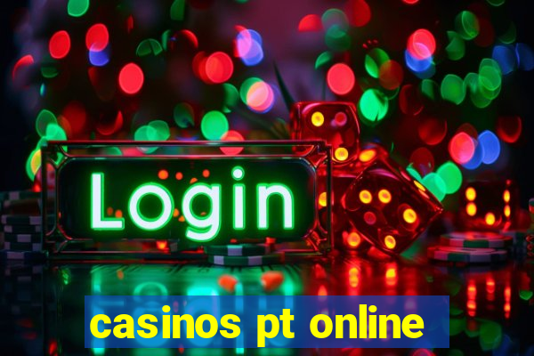 casinos pt online