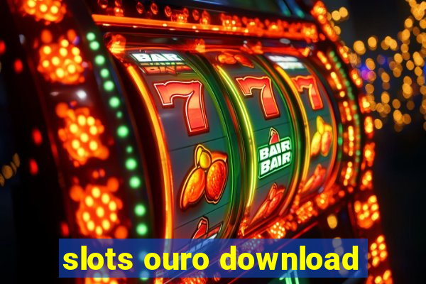 slots ouro download