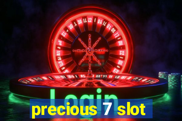 precious 7 slot