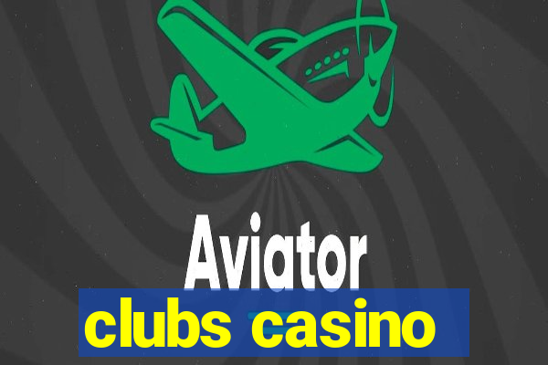 clubs casino