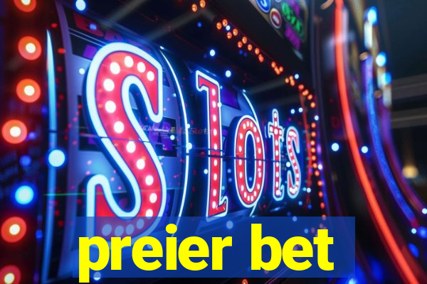 preier bet