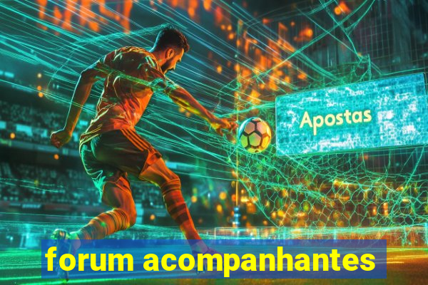 forum acompanhantes