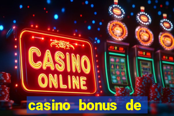 casino bonus de cadastro sem deposito