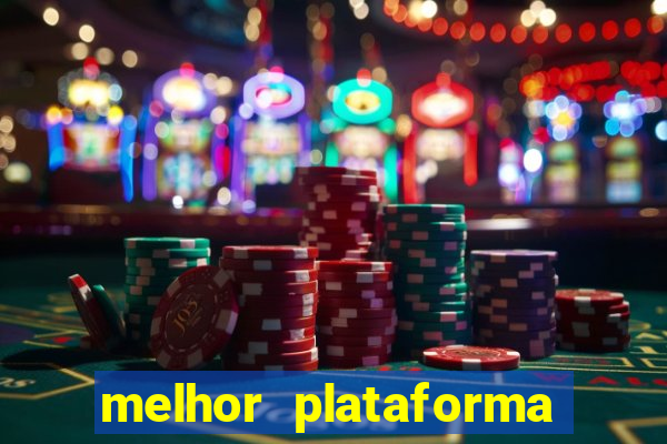 melhor plataforma para ganhar dinheiro jogando cassino