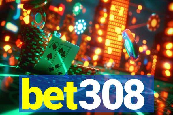 bet308