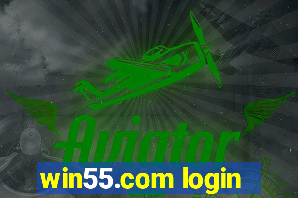 win55.com login