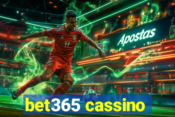 bet365 cassino