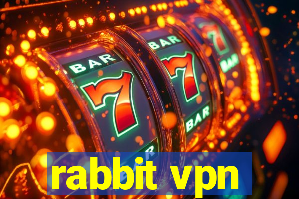 rabbit vpn