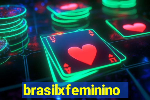 brasilxfeminino