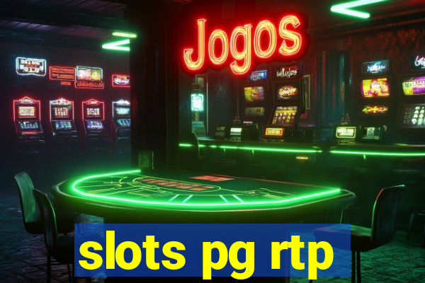 slots pg rtp