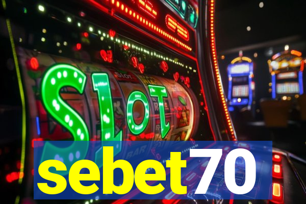 sebet70