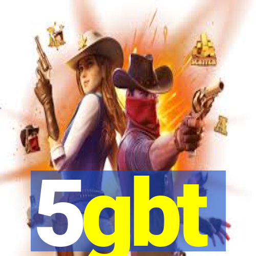 5gbt