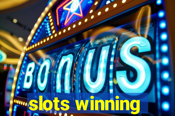 slots winning