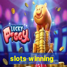 slots winning