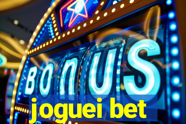 joguei bet