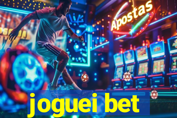 joguei bet