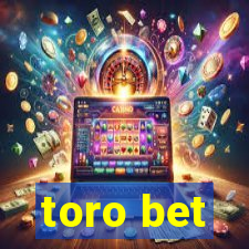 toro bet