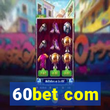 60bet com