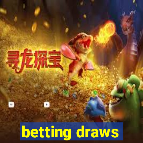 betting draws