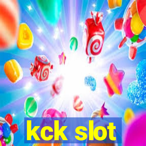 kck slot