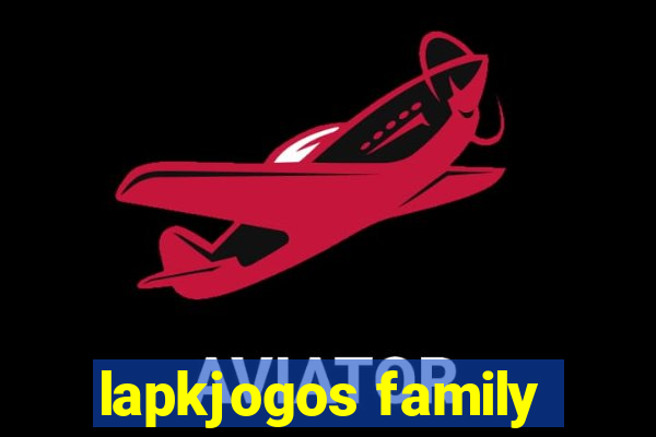 lapkjogos family