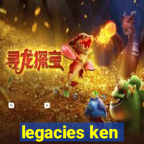 legacies ken