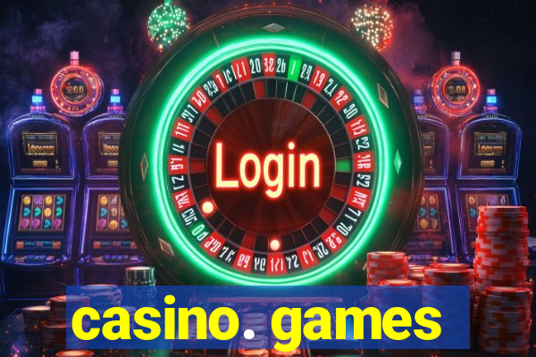 casino. games