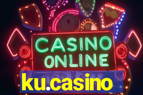 ku.casino