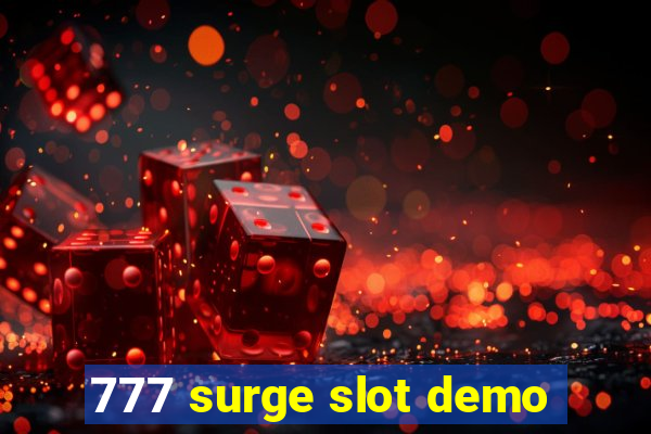 777 surge slot demo