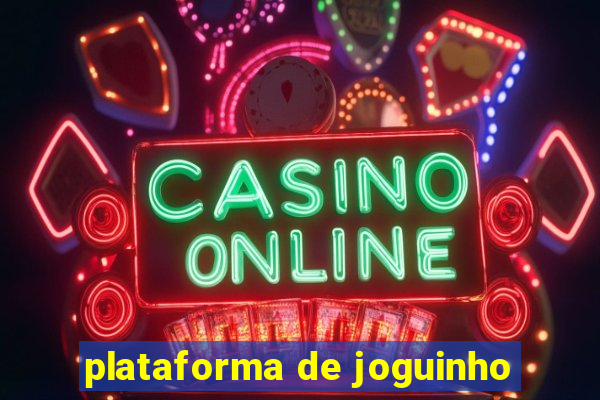 plataforma de joguinho