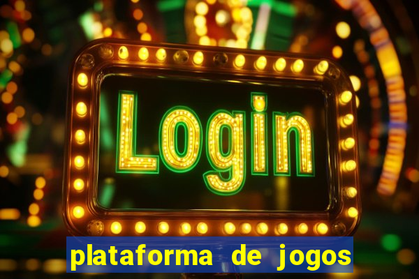 plataforma de jogos para ganhar dinheiro online