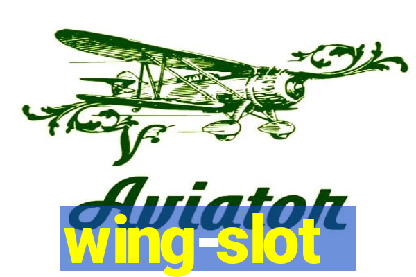 wing-slot