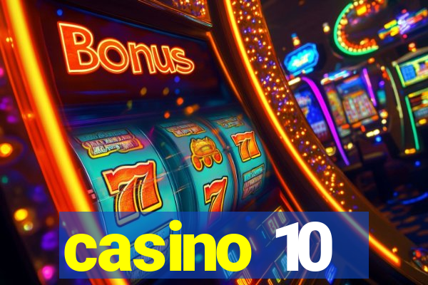 casino 10