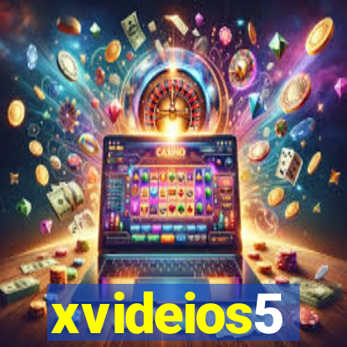 xvideios5