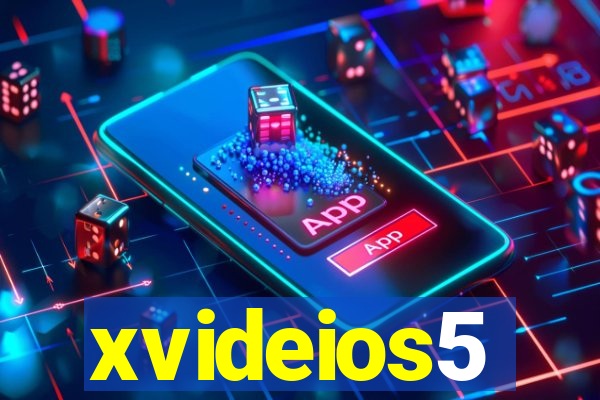 xvideios5