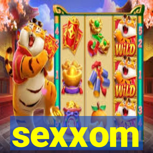 sexxom