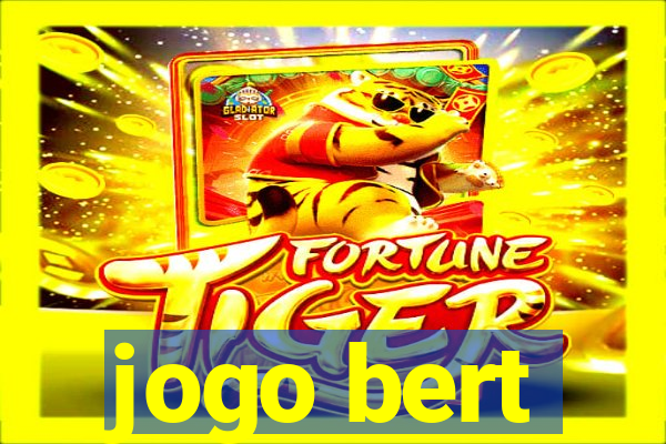 jogo bert