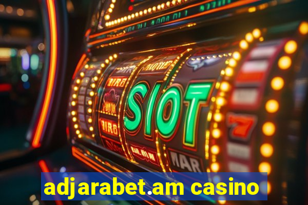 adjarabet.am casino