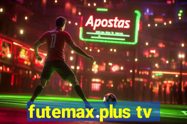 futemax.plus tv