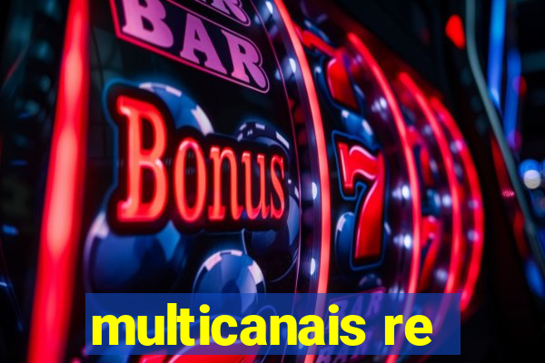 multicanais re