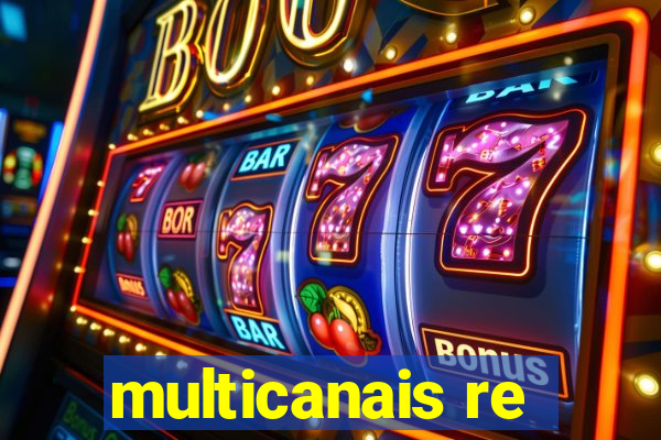 multicanais re