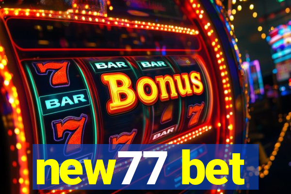 new77 bet