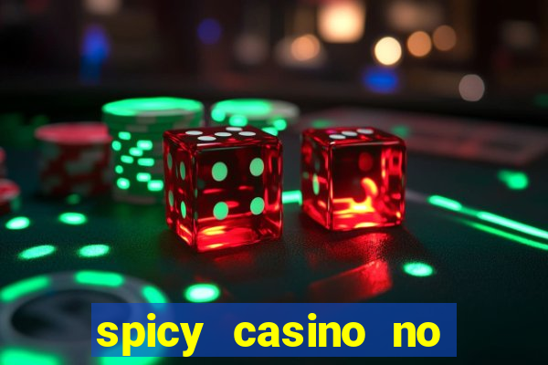 spicy casino no deposit bonus