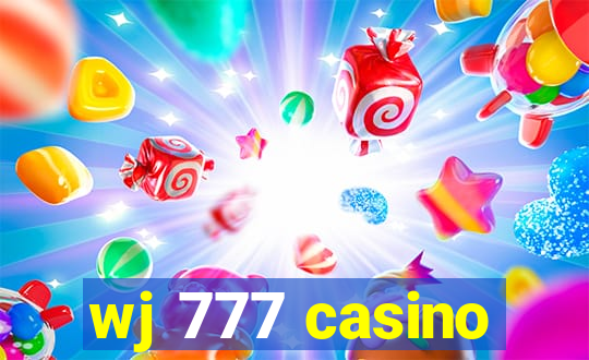 wj 777 casino