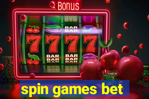 spin games bet