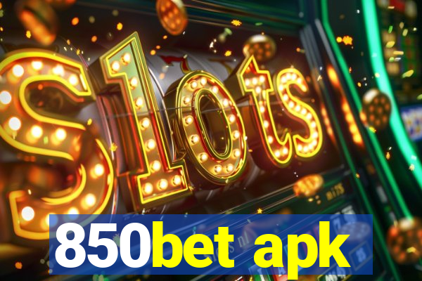 850bet apk