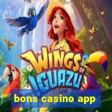 bons casino app