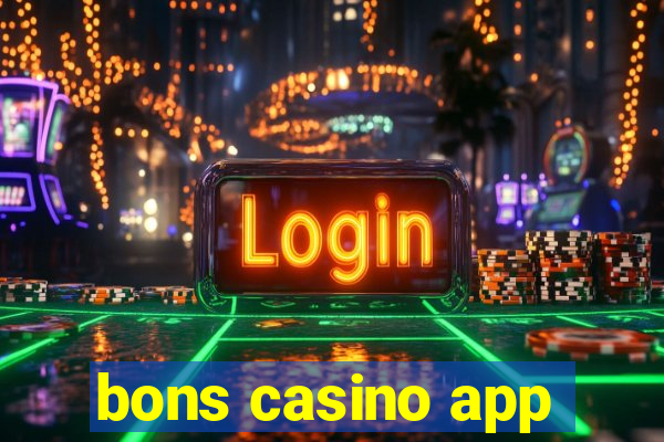 bons casino app