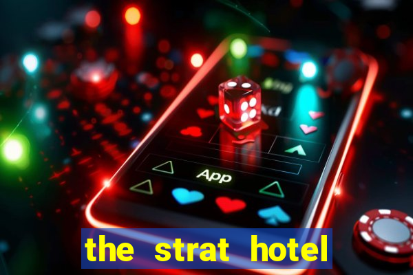 the strat hotel casino & tower