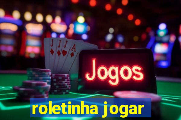 roletinha jogar